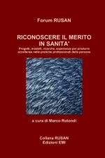 Riconoscere il merito in sanità