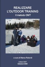 Realizzare l’outdoor training. Il metodo OMT®